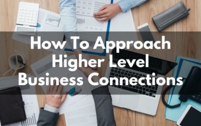 How To Approach Bigger Business Players In Chattanooga or Your Niche